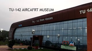 Beast of Indian Navy "TU-142 Aircraft" museum