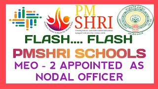 PMSHRI SCHOOLS || MEO - 2 NOMINATED AS NODAL OFFICER || TO MONITOR 21 INTERVENTIONS ||@rammigadu