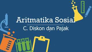 Aritmatika Sosial Kelas 7 | C. Diskon dan Pajak