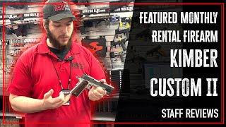 Gun For Hire Gun Review - Kimber Custom II September Featured Monthly Rental