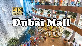 The Dubai Mall [4K]