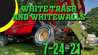 White trash and whitewalls car show coverage 7/24/21