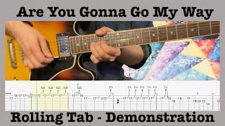 Are You Gonna Go My Way - Lenny Kravitz - Guitar - Lesson - Demonstration - Rolling Tab