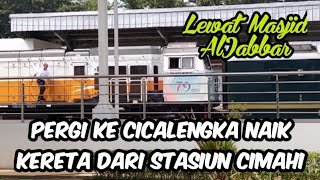 @amirudin4 PERGI KE RANCAEKEK NAIK KERETA DARI STASIUN CIMAHI