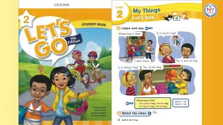 [NYSCHOOL] Page 12 & 13 - LET'S GO 2 (5th Edition) - Unit 2 My Things