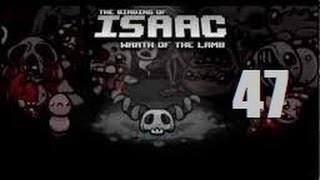 Let's Play The Binding of Isaac: Wrath of the Lamb Episode 47 - [Come On!]