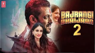 Big News : Bajarangi Bhaijaan 2 Release Date? I Salman khan I Kareena Kapoor I kabir Khan