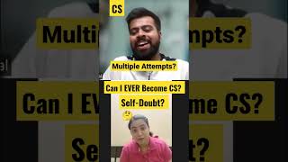 Multiple attempts? Self Doubt ? #csstudents #companysecretary #cseet #csresults