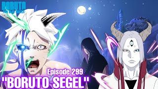 Chapter 11! Boruto mempelajari segel otsutsuki - Boruto Episode 299 Subtitle Indonesia Terbaru