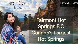 Fairmont Hot Springs || Canada's largest natural mineral hot spring | British Columbia's Hot Springs