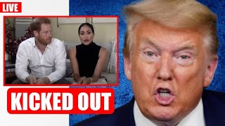 LAST STRAW🔴 Harry And Meghan Are Issued A 72Hrs Ultimatum To Vacate The US By Trump