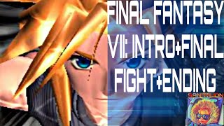 Final Fantasy VII Intro+Final Fight+Ending