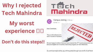 Why I rejected Tech Mahindra || My worst experience #techmahindrahiring #techmahindrajobs