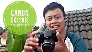 Contoh Foto dan Video Kamera Canon SX430 IS