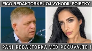 FICO REDAKTORKE JOJ VYHODIL POISTKY. PANI REDAKTORKA VEĎ POČÚVAJTE.