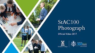 StAC100 Whole School Photograph Film 2017