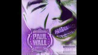 Paul Wall - Sittin' Sidewayz (Slowed Down)