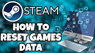 How to Remove Steam Games from your PC/Laptop