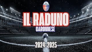 Caronnese - Il raduno 2024/2025