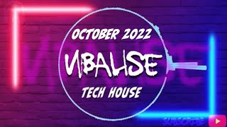 TECH HOUSE MIX | OCTOBER 2022