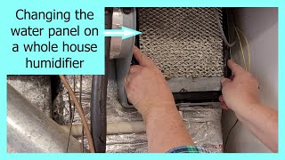 Changing the water panel on a whole house humidifier