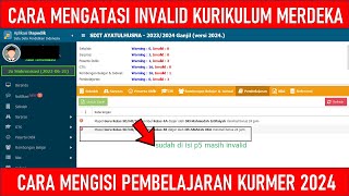 CARA MENGATASI DATA INVALID KURIKULUM MERDEKA 2024.