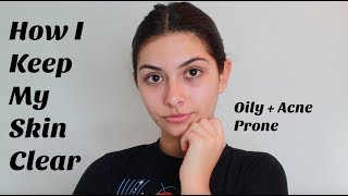 Skincare Routine for Acne Prone Skin