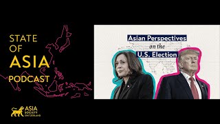 Asian Perspectives on the U.S. Election