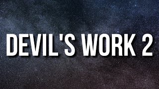 Joyner Lucas - Devil's Work 2 (Lyrics)