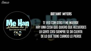 Me Han Hablau De ti - Bryant Myers feat. Miky Woodz (Letra)