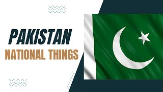 Pakistan national things|general knowledge about pakistan|urdu/Hindi/English