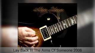 Alan Silson - Lay Back In The Arms Of Someone 2008