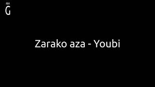 Zarako aza - Youbi