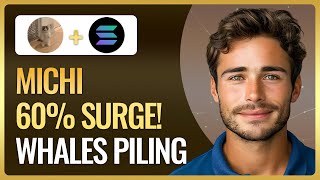 Michi’s Shocking 66% Surge! 💸 Whales Piling In—Should YOU Buy?