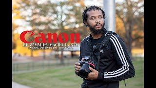 Canon RF 85mm F/2 MACRO IS STM Unboxing and Review | Videographers Edition