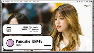 240922 Pancake BNK48 - RIVER - BNK48 17th Single “BORDERLESS” Roadshow MBK Center 4k Fancam