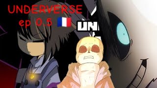 Underverse ep 0.5 en français 🇨🇵