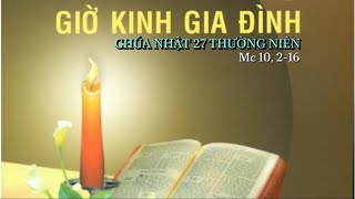 CHÚA NHẬT 27 TN 06/10/2024