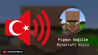 Pişman Değilim - Minecraft Köylü - Ses Efekti