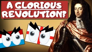 What made the Glorious Revolution Glorious?