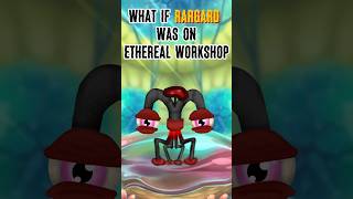 What if Rargard was on ethereal workshop?