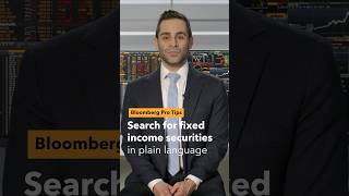 Bloomberg Pro Tips: Search for fixed income securities in plain language on the Bloomberg Terminal