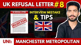 UK Refusal Letter | UK interview Mistakes | Metropolitan University Refusal