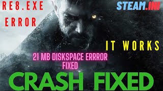 Resident Evil Village 21 MB DISKSPACE ERROR FIX/CRASH FIX/STEAM ERROR FIXED