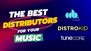 Who is the BEST Music Distributor for You?