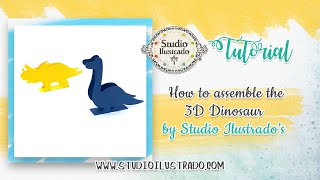 How to assemble the 3D Dinosaur by Studio Ilustrado