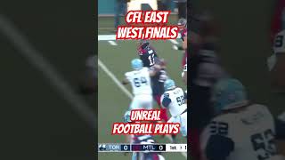 CFL playoffs finals unreal plays ​ #cfl #cflfootball #greycup #cflplayoffs #football