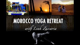 Morocco Yoga Retreat with Leah Zaccaria