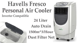 Air Cooler for the Summer Havells Fresco. Best air cooler. How to, Auto drain, Water fill, Ice fill