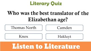 Literary Quiz l Age of Elizabeth l Listen to Literature l vyasa